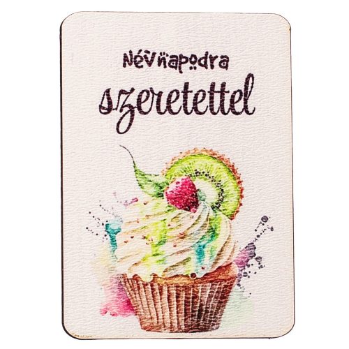 4db. "névnapodra szeretettel" feliratos dekor fa tábla 7 x 5cm